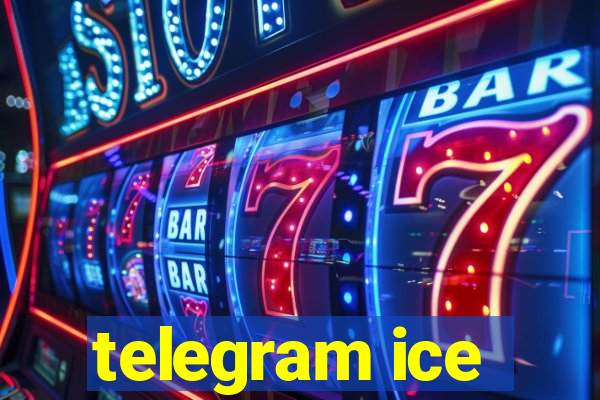 telegram ice